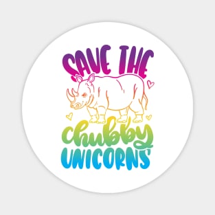 Save The Chubby Unicorns Magnet